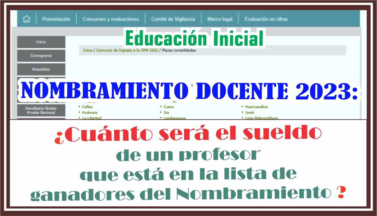 Nombramiento Docente 2023 Conoce cuanto será el sueldo de un profesor