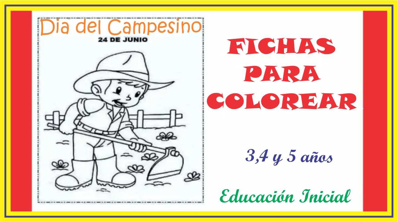 Fichas Para COLOREAR "Día Del Campesino" Para Niños De 3 4 Y 5 Años ...